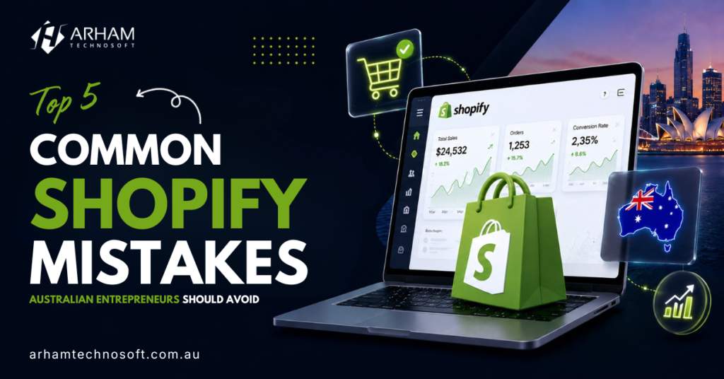 Common shopify mistakes made by australians
