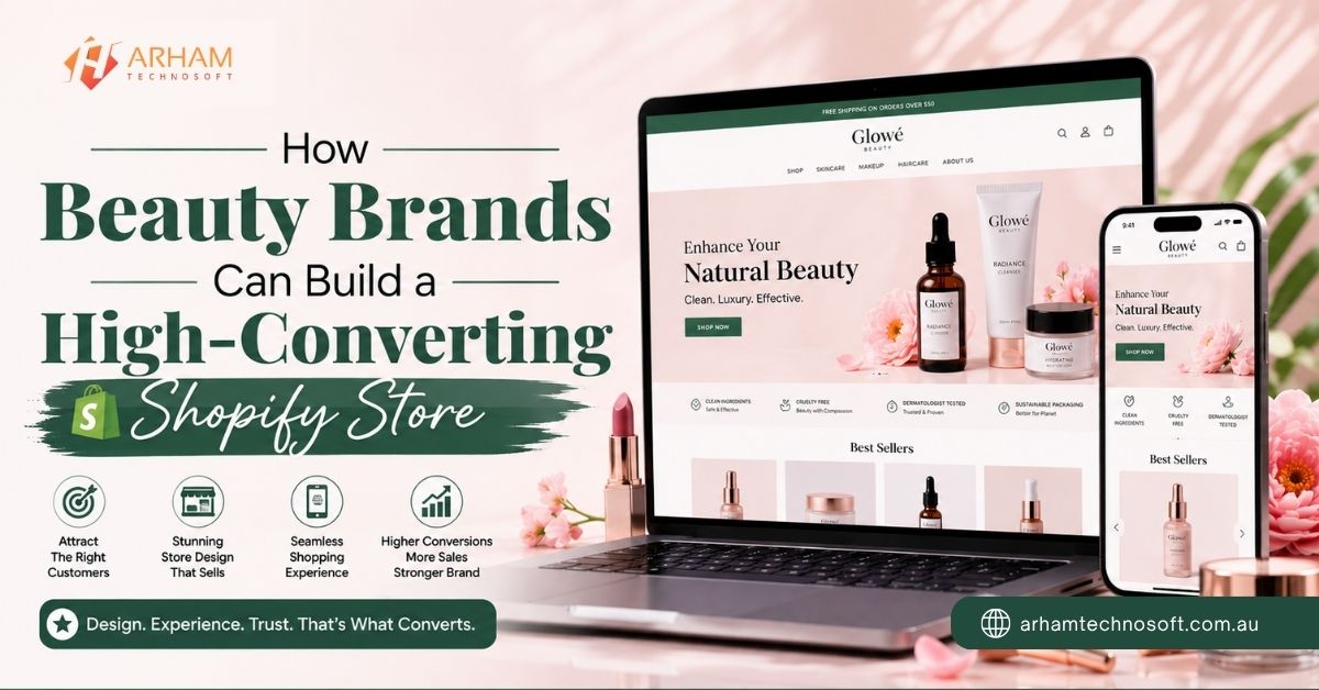 How Beauty Brands Can Build a High-Converting Shopify Store