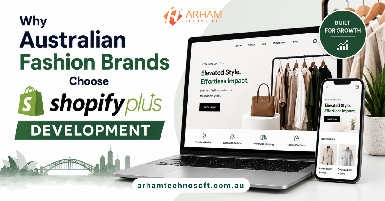Australian Fashion Brands Choose Shopify Plus Development